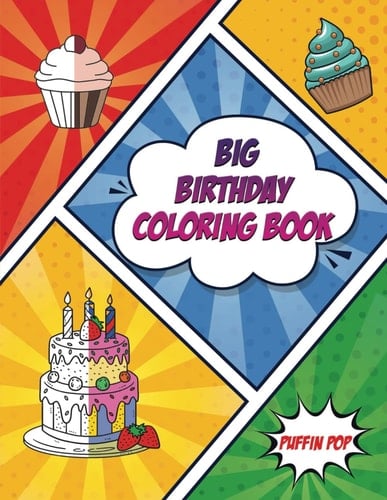 The Big Happy Birthday Coloring Book