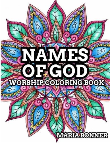 Names of God: Worship Coloring Book (Worship Coloring Books)