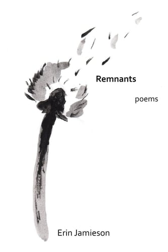 Remnants (Audience Askew Chapbooks, Year 2)
