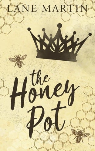 The Honey Pot: Short Story Collection