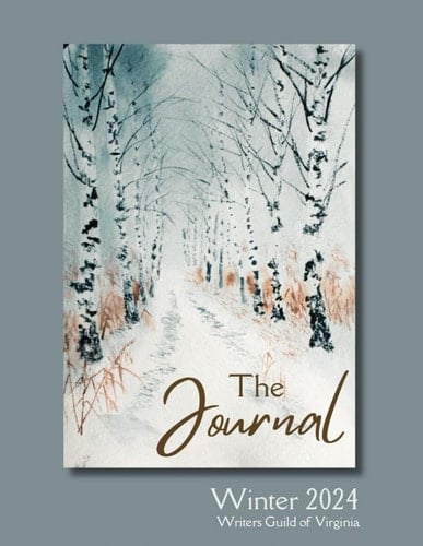 The Journal of the Writers Guild of Virginia: Winter 2024