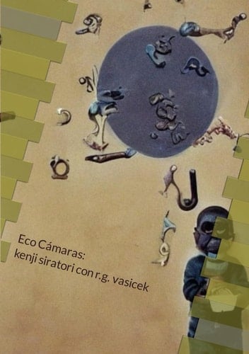 Eco Cámaras: kenji siratori con r.g. vasicek (Spanish Edition)