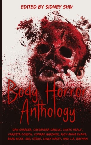 Body Horror Anthology