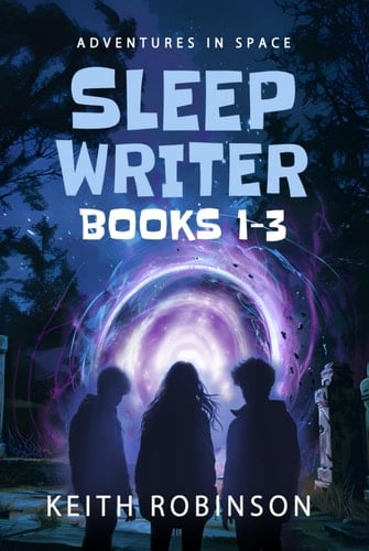 Sleep Writer Omnibus: Books 1-3