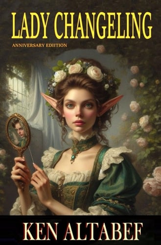 Lady Changeling: Anniversary Edition