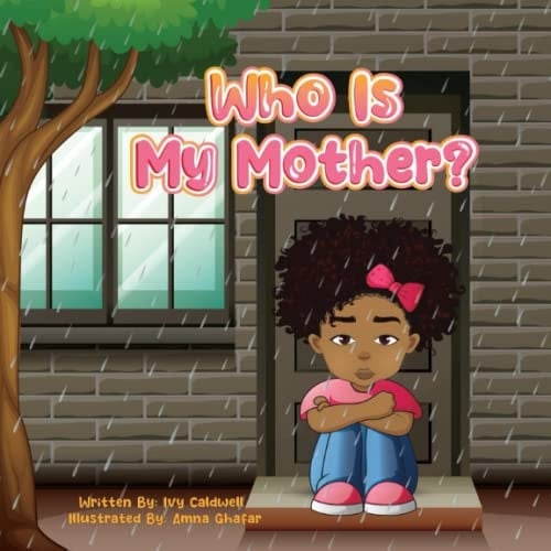 Who Is My Mother? (Footprint Book Series)