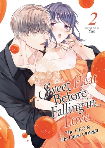 Sweet Heat Before Falling in Love: The CEO and His Fated Omega Vol. 2