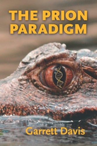 The Prion Paradigm