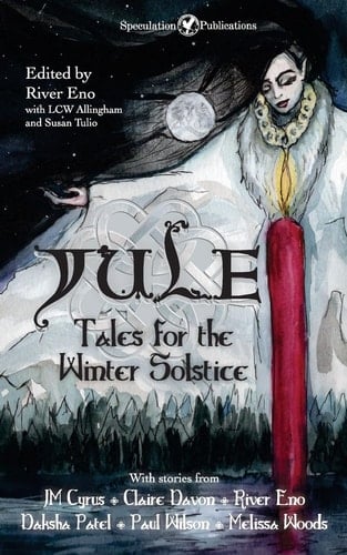 Yule Tales for the Winter Solstice