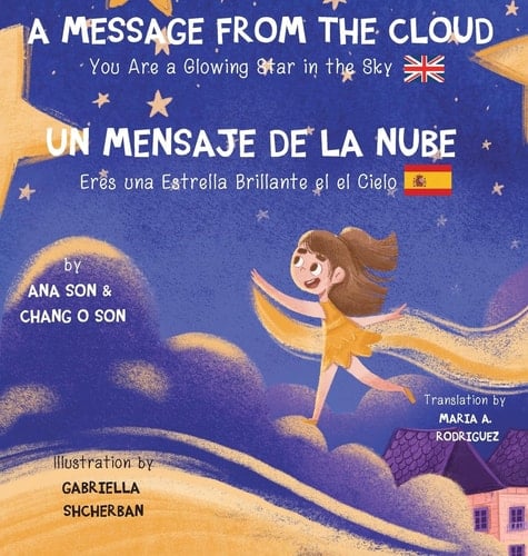 A Message from the Cloud (Bilingual Edition English/Spanish): Español/Ingles)