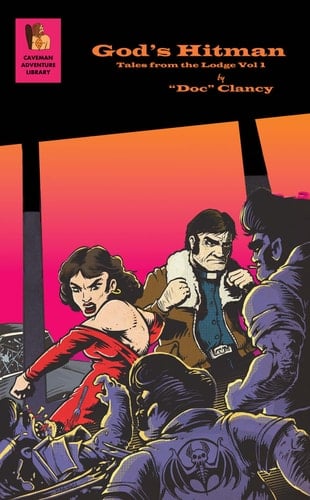 God's Hitman Tales from the Lodge Vol 1