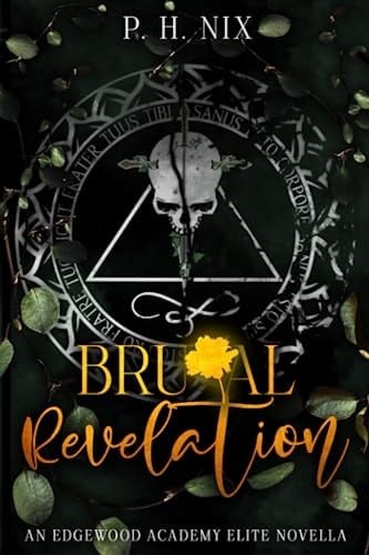 Brutal Revelation An Edgewood Academy Elite Novella