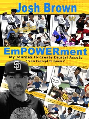 EmPOWERment: My Journey To Create Digital Assets "From Concept To Comics"