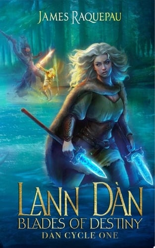 Lann Dàn - Blades of Destiny Revised Edition III Dàn Cycle One