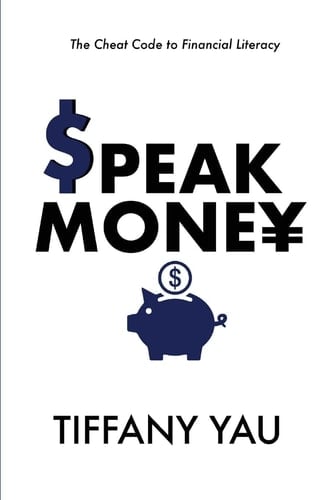 Speak Money The Cheat Code to Financial Literacy