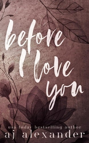 Before I Love You A Single Parent Small Town Romance