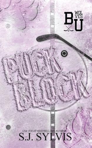 Puck Block A Brother's Best Friend Hockey Romance (Special Edition): A Brother's Best Friend Romance (Special Edition)