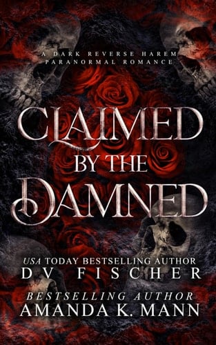 Claimed by the Damned A Why Choose Wolf Shifter Dark Romance