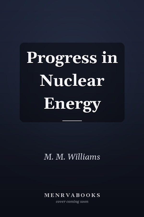Progress in Nuclear Energy