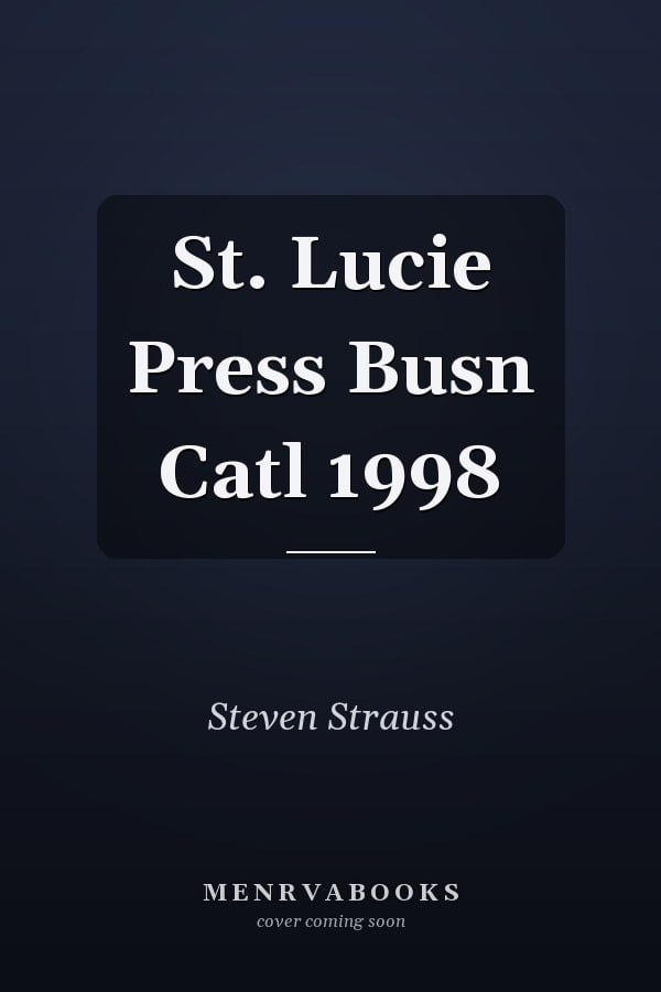 St. Lucie Press Busn Catl 1998