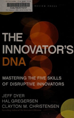The innovator's DNA