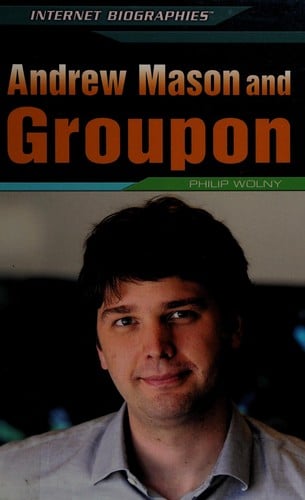 Andrew Mason and Groupon