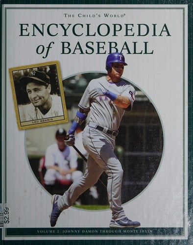 The Child's World encyclopedia of baseball