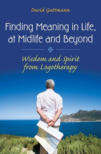 Finding meaning in life, at midlife, and beyond