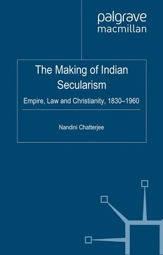 The making of Indian secularism