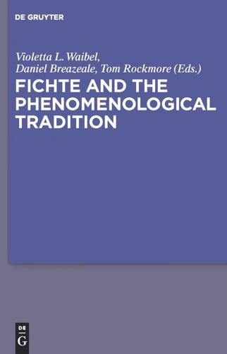Fichte and the phenomenological tradition