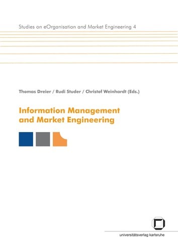 Information management and market engineering
