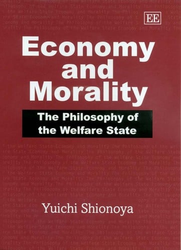ECONOMY AND MORALITY: THE PHILOSOPHY OF THE WELFARE STATE