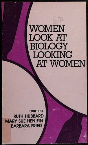 Women look at biology looking at women