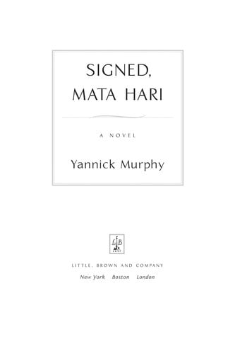 Signed, Mata Hari