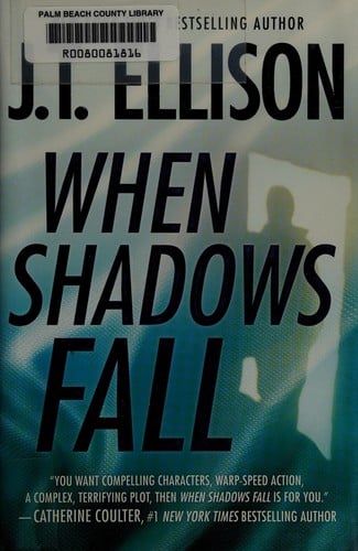 When shadows fall