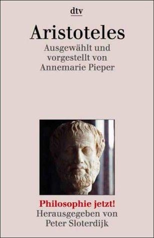 Aristoteles. Philosophie jetzt