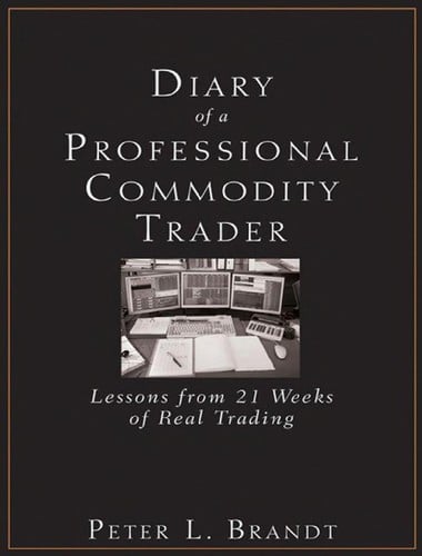 Diary of a professional commodity trader