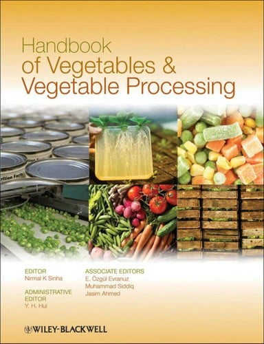 Handbook of vegetables and vegetable processing