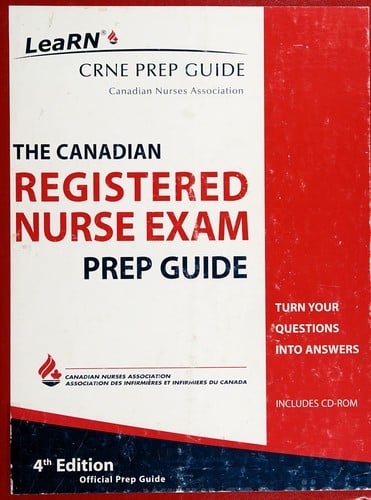 The Canadian Nurses Association certification exam prep guide
