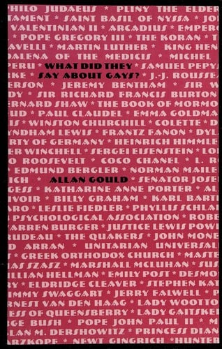 What did they say about gays?