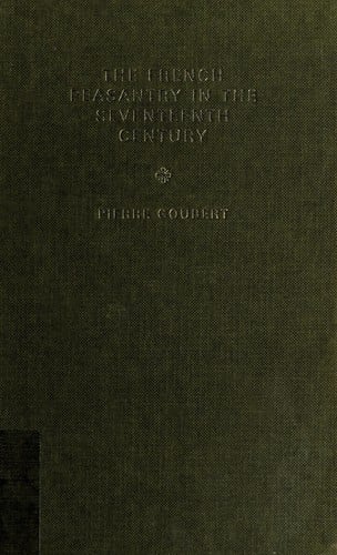 The French peasantry in the seventeenth century