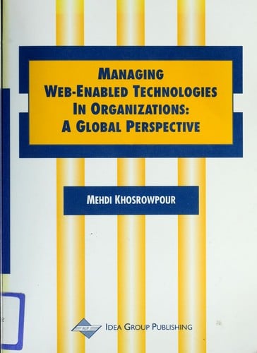 Managing web-enabled technologies in organizations