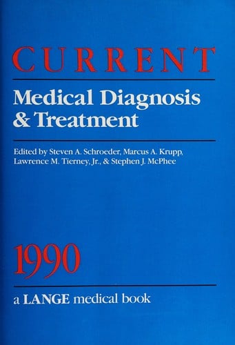 Current Medical Diagnosis Treatment