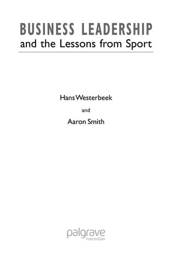 BUSINESS LEADERSHIP AND THE LESSONS FROM SPORT