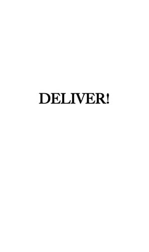 Deliver!