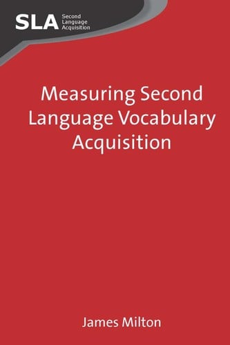 Measuring second language vocabulary acquisition