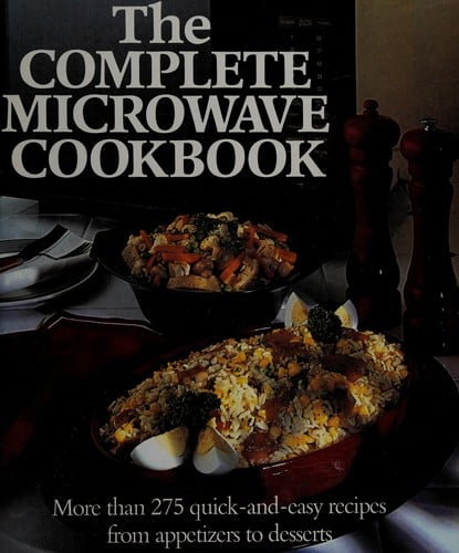 The Complete microwave cookbook