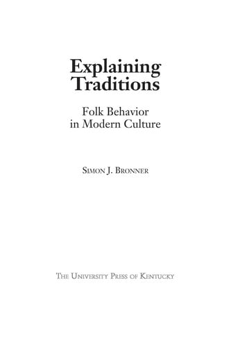 Explaining traditions