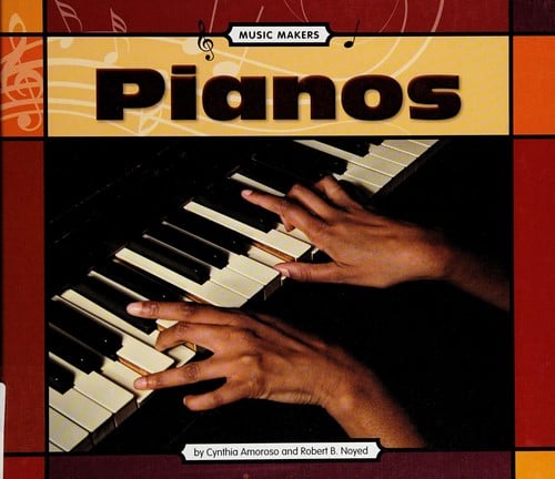 Pianos