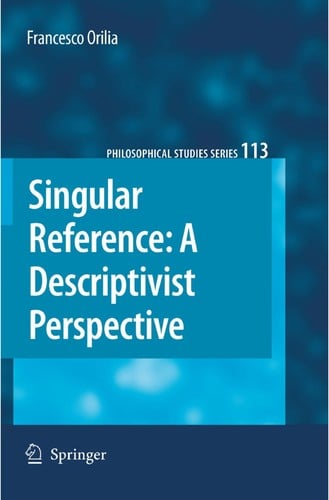 Singular Reference: A Descriptivist Perspective